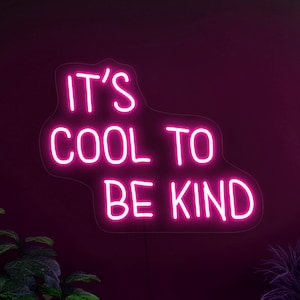 It's cool to be kind neon sign, Kids room neon sign, Positive neon sign, Classroom neon sign, Kids room wall art decor, Classroom art decor