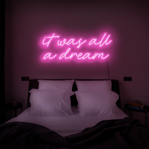 Era tutto un'insegna al neon da sogno, era tutto una luce al neon da sogno, era tutto un segno guidato da sogno, era tutto un'arte murale da sogno, camera da letto con insegna al neon