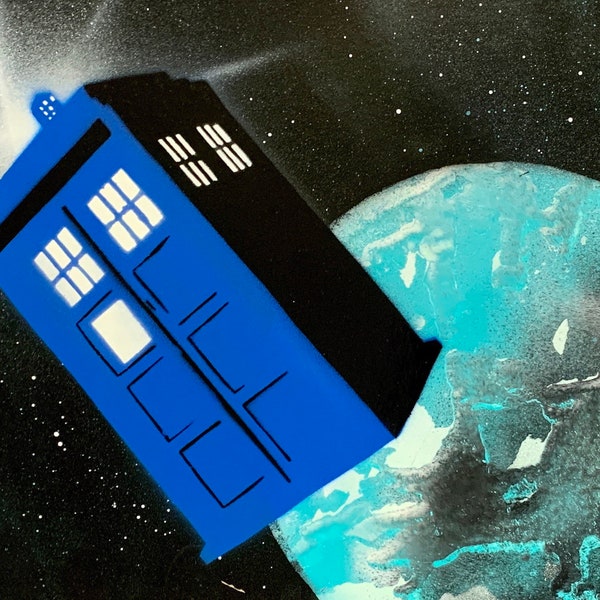 Doctor Who/ Tardis/ Dr. Who/ Doctor Who Gift/ Doctor Who Painting/ Spray Paint Art/ Dr. Who Art