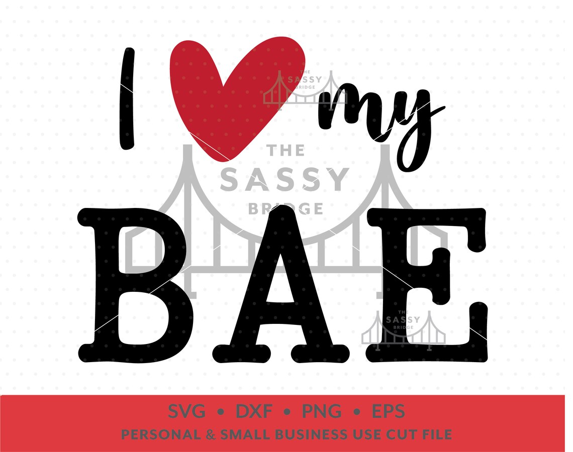 Download I Love my BAE SVG Aunt svg BAE Auntie Aunties Bestie Best ...