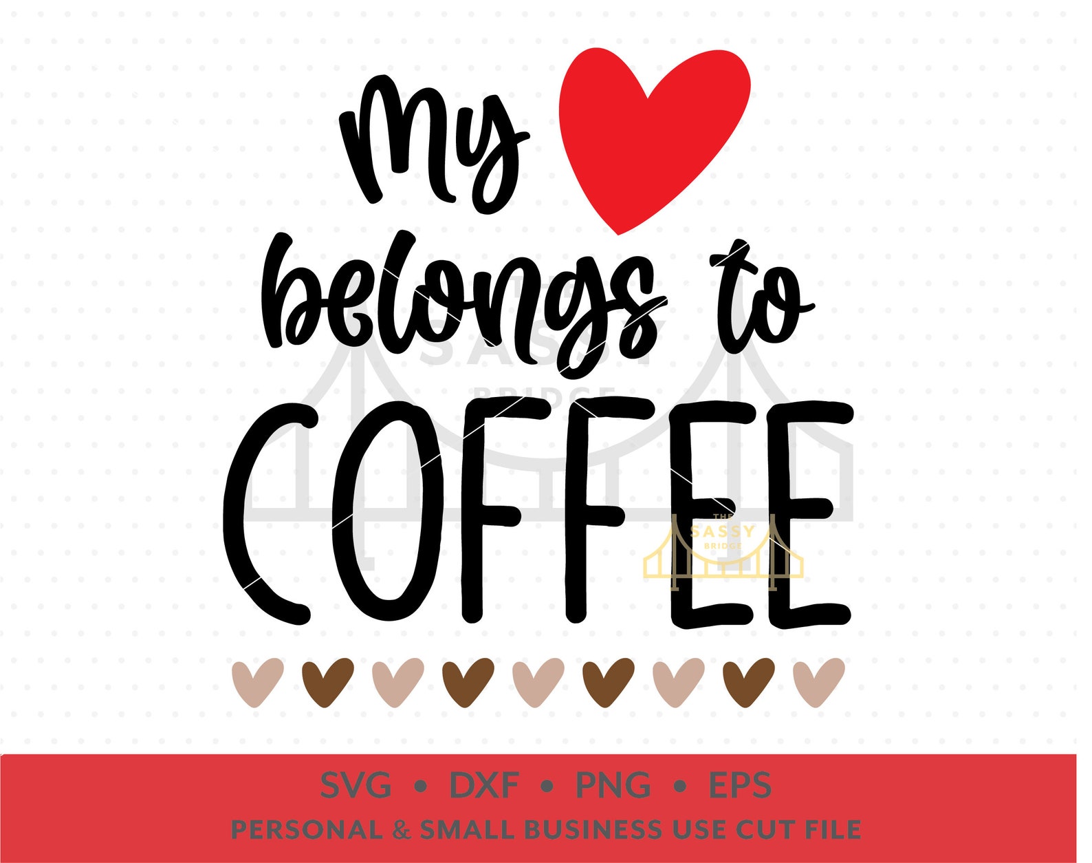 Free Free Coffee Is My Valentine Svg 265 SVG PNG EPS DXF File