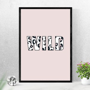 Wild Leopard Print Text Wall Art, Typography Animal Print Wall Decor, Blush Pattern Home Decor, Jaguar Cheetah Print For Girls Bedroom