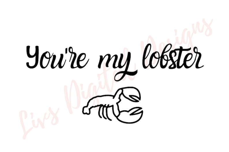 Download You're my lobster SVG You're My Lobster SVG Cut File | Etsy