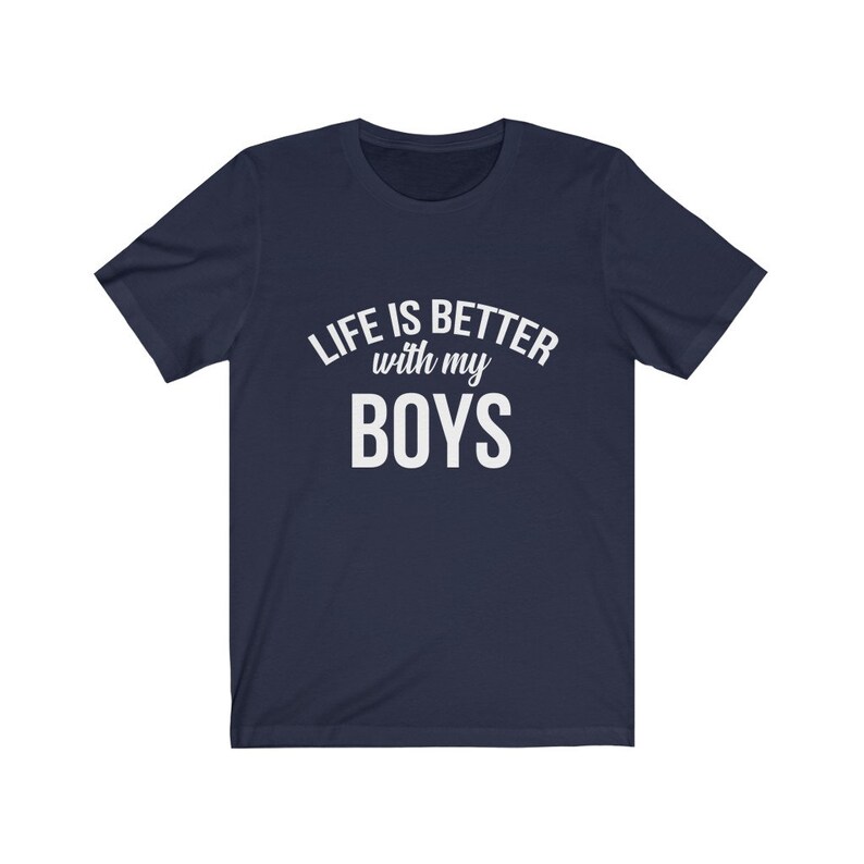 Mom Gift Life With Boys Mothers Day Gift From Son Life Is Better With My Boys Shirt Boy Mom Shirt Mother And Son Shirt