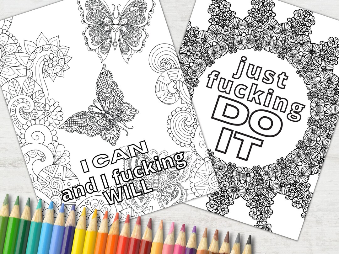 10 Adult Coloring Pages With Motivational Swear Words for Destressing