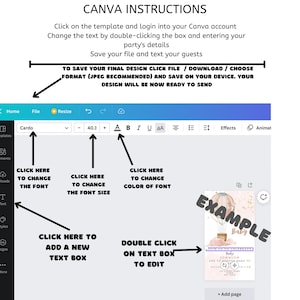 May include: Screenshot of Canva instructions for editing a template. Arrows point to areas for font, size, and color changes. Text includes "Click here to add a new text box" and "Double click on text box to edit". An example baby shower invitation is shown.