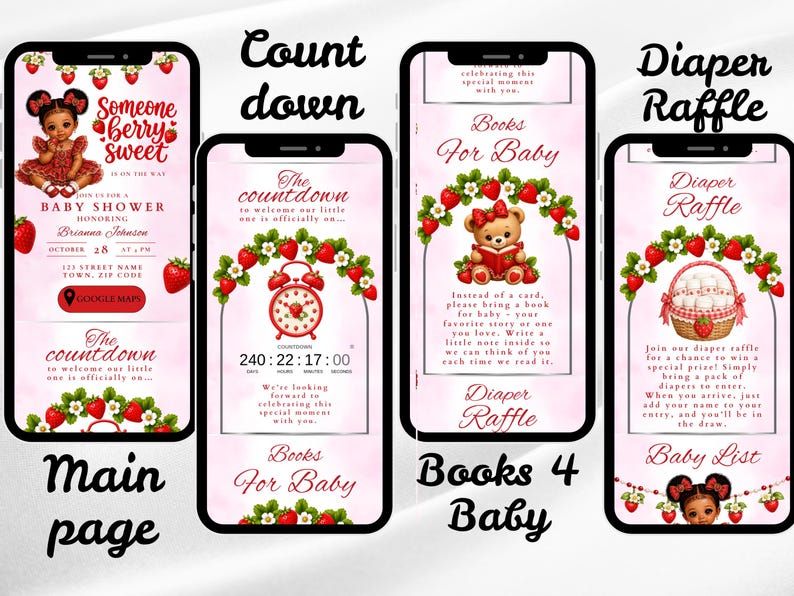 May include: A baby shower invitation design on a smartphone screen. The design features a baby girl illustration, strawberries, and the text "Someone Berry Sweet." Other screens include a countdown, book request, and diaper raffle.