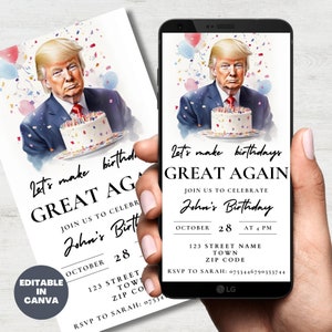 Let&#39;s make Birthdays Great Again, Funny Trump Birthday Invitation Template, Digital Download