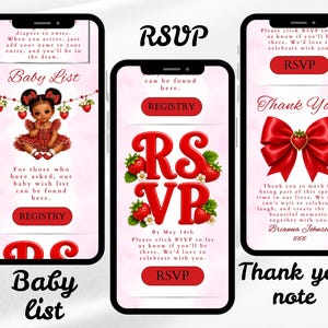 May include: Three smartphones displaying baby shower invitation details. The screens show text like "Baby List," "RSVP," and "Thank You." The designs feature strawberries, bows, and a baby illustration, all set against a pink background.