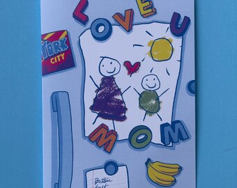 I Love You Mom Refrigerator Art Mother's Day Greeting Card