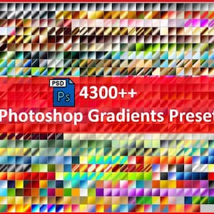 Peut inclure: Un produit numérique présentant une collection de dégradés Photoshop. L'image affiche une grille de dégradés de couleurs variés, avec une bannière rouge indiquant "4300++ Photoshop Gradients Preset". Une icône de fichier PSD est également présente.