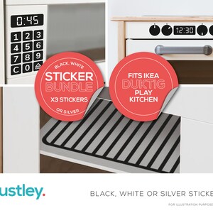 May include: A white play kitchen with a black and white sticker bundle that says "Sticker Bundle" and "X3 Stickers or Silver". The kitchen has a black and white stovetop with a digital clock that reads "12:30". The kitchen also has a black and white oven with a digital clock that reads "0:45". There is a red sticker that says "Fits Ikea Duktig Play Kitchen".