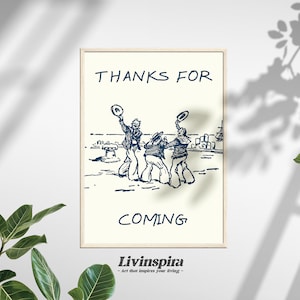 Thanks for Coming Homebody Walldecor Navy| Housewarming Gift Hospitality Poster, Framed Print #7