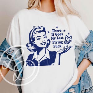 Shut The Fucupcakes Svg Png, Funny Svg Bundle, Trendy Vintage Retro Housewife Funny Sublimation Design T-Shirt Mug Tote Png SVG Cut File Dxf image 3