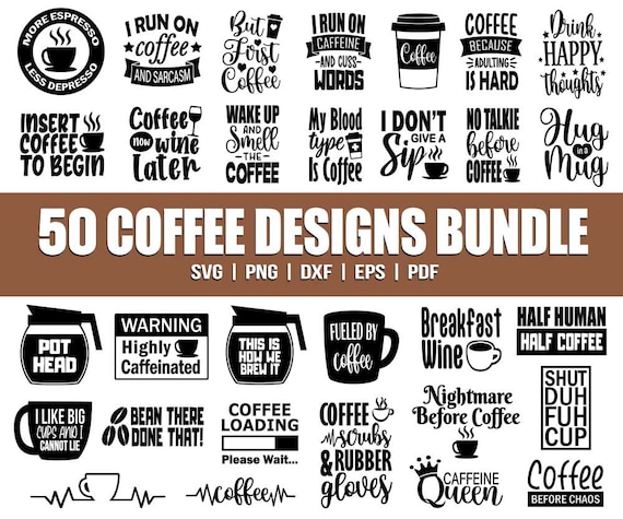 Coffee Svg Bundle, Coffee Svg, Mug Svg Bundle, Funny Coffee Saying Svg, Coffee Quote Svg, Mug Quote Svg, Coffee Mug Svg, Cut File For Cricut