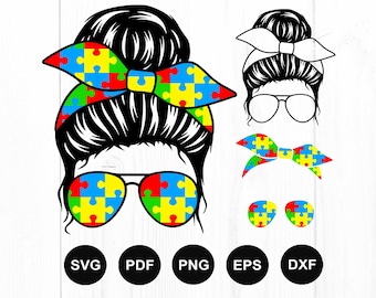 Autism Svg, Mom Life Svg, Family Svg, Autism Awareness Svg, Messy Bun Svg, Mom Skull Svg, Messy Bun Hair Svg, Cut File Cricut, Silhouette