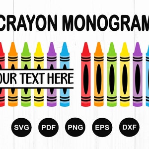 Crayon Svg, Crayon Monogram Svg, Split Monogram Svg, Teacher Monogram Svg, Teacher Svg, School Svg, Back To School Svg, Cut File For Cricut