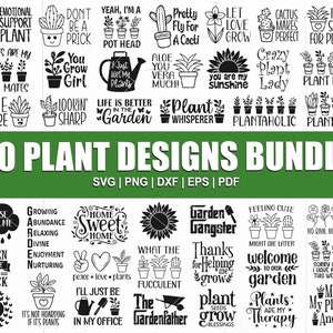 Plant Svg Bundle, Garden Svg Bundle, Plant Lover Svg, Plant Mom Svg, Plant Quote Svg, Houseplant Svg, Funny Plant Quote Svg, Gardening Quote