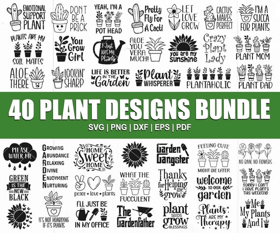 Plant Svg Bundle, Garden Svg Bundle, Plant Lover Svg, Plant Mom Svg, Plant Quote Svg, Houseplant Svg, Funny Plant Quote Svg, Gardening Quote