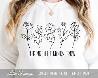 Helping Little Minds Grow Svg, Teacher Svg, Teacher Grow Svg, Teacher Life Svg, Teacher Facts Svg, Cut Files For Cricut, Silhouette, Dxf,Png