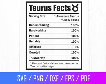 Taurus Svg, Taurus Nutrition Facts Svg, Taurus Astrology Sign Svg, Taurus Zodiac Sign Svg, Taurus Horoscope, Cut File For Cricut, Png, Dxf