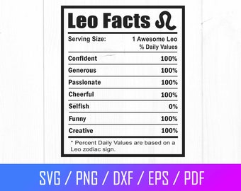 Leo Svg, Leo Nutrition Facts Svg, Leo Astrology Sign Svg, Leo Zodiac Sign Svg, Leo Horoscope Svg, Cut File For Cricut, Png, Dxf