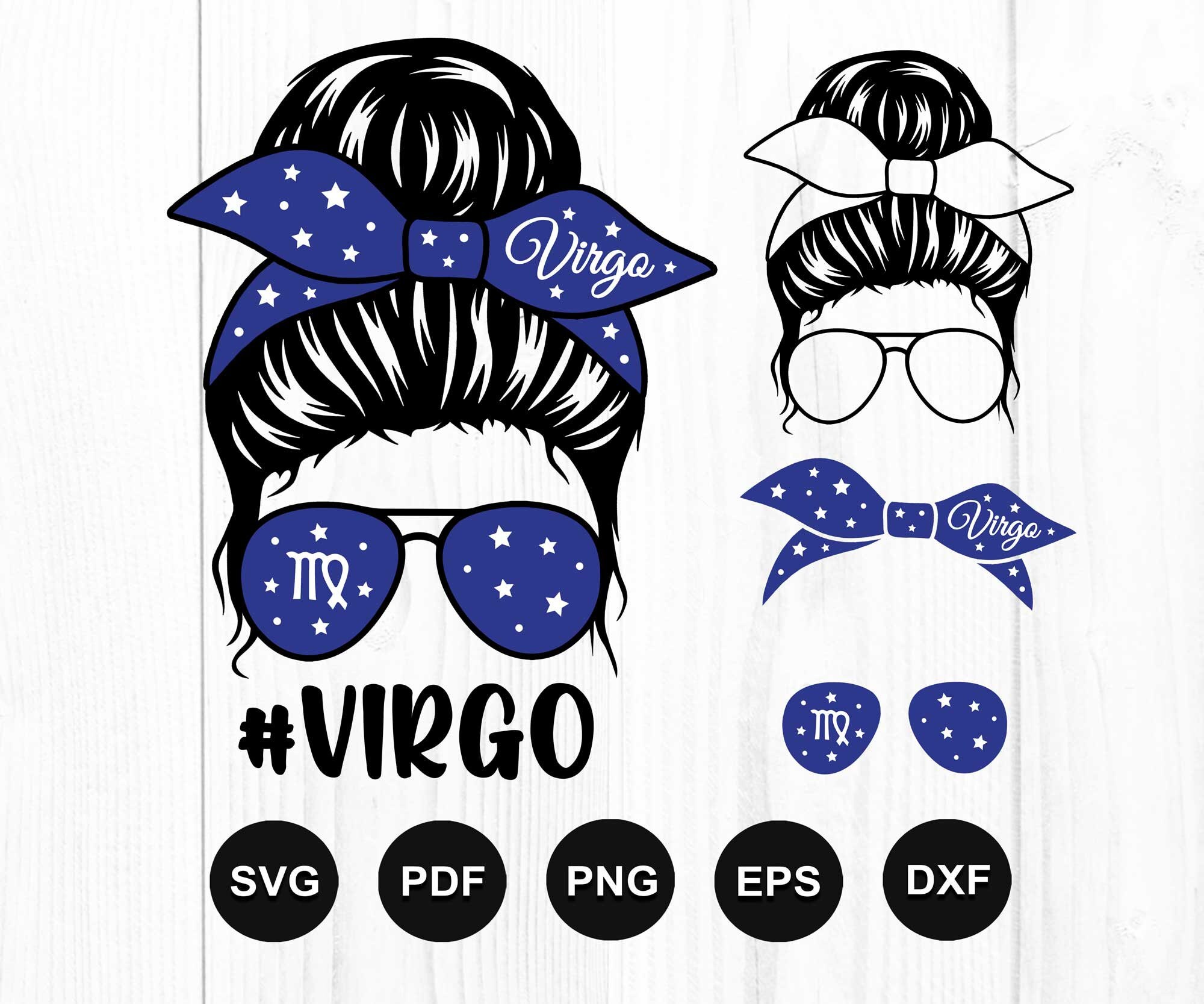 Virgo Svg, Virgo Astrology Sign Svg, Virgo Zodiac Sign Svg, Moms Life Svg, Messy Bun Svg, Zodiac Svg, Cut File Cricut, Silhouette