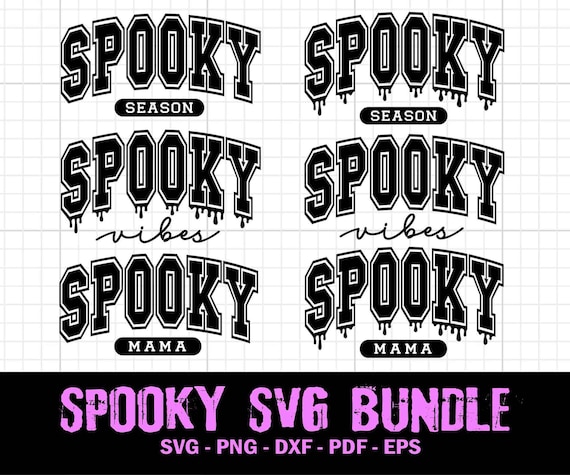 Spooky Season Svg Png, Spooky Vibes Svg Png, Fall Vibes Svg, Halloween Vibes, Halloween Svg Bundle, Spooky Girl Svg, Halloween Varsity Svg