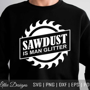 Serragem é homem glitter SVG | Lenhador SVG | Construção SVG | Ferramentas Clip Art | Arquivo de corte de faz-tudo | Carpinteiro Svg | Provérbios de construção