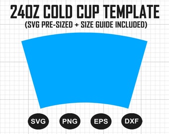 No Hole Cold Cup Svg, 24oz Cold Cup Template Svg, No Hole Cold Cup Wrap Svg, Cold Cup Wrap Template, 24oz Full Wrap Template, Png, Dxf