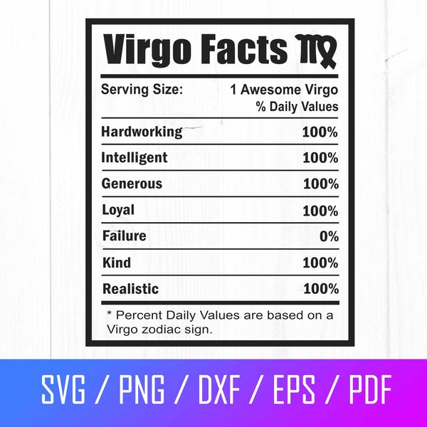 Virgo Svg, Virgo Nutrition Facts Svg, Virgo Astrology Sign Svg, Virgo Zodiac Sign Svg, Virgo Horoscope, Cut File For Cricut, Png, Dxf