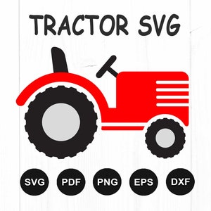 May include: Red tractor silhouette with black wheels and a white background. The text "TRACTOR SVG" is above the tractor. Below the tractor are five circles with the text "SVG", "PDF", "PNG", "EPS", and "DXF" in black text.