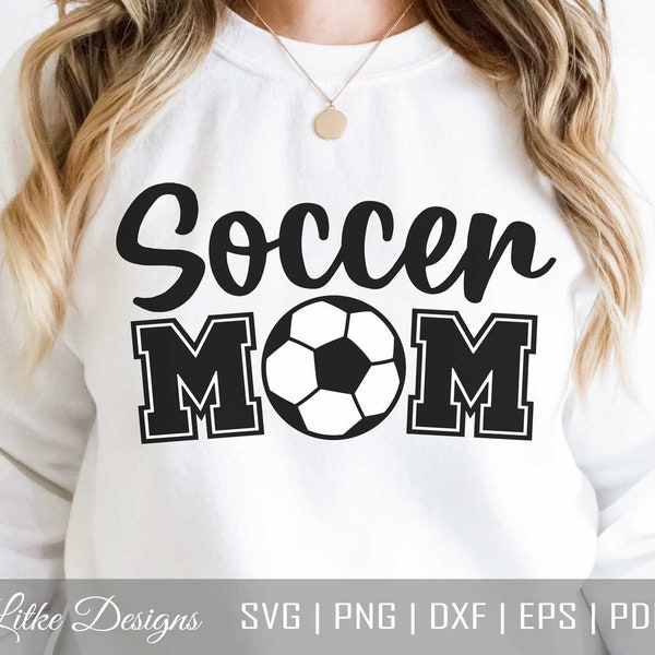 Soccer Mom Svg, Soccer Mom Life Svg, Soccer Svg Files, Soccer Mom Designs, Soccer Lover, Cut File For Cricut, Silhouette, Png, Dxf