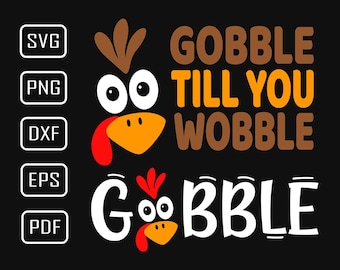 Może przedstawiać: Gobble till you wobble! Grafika z motywem Dnia Dziękczynienia z kreskówkowym indykiem i tekstem "Gobble till you wobble" w kolorze brązowym i pomarańczowym. Słowo "Gobble" jest powtórzone na biało pod indykiem.