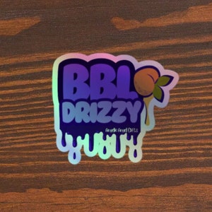 Calcomanía holográfica BBL Drizzy, Drake Diss, Portátil a prueba de agua