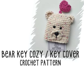 Key cover crochet pattern, Key Cozy crochet pattern,  Key chain bear, amigurumi bear,  crochet key ring key holder key fob & Printable tags