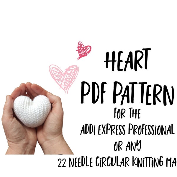 PDF-patroon HART - Addi Express Professional - Sentro Knitting - Patroon rondbreimachine - Eenvoudig machinaal breipatroon -