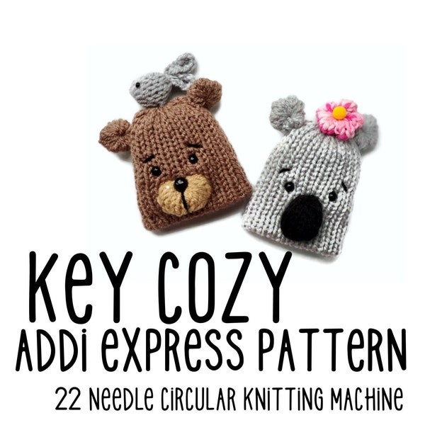 BEAR & KOALA Key Cozy Pattern - Addi Express Pattern - Bear key cover - Bear key cozy, Koala key holder - Circular knitting machine pattern