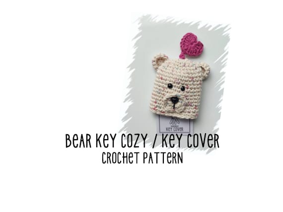 Key cover crochet pattern, Key Cozy crochet pattern,  Key chain bear, amigurumi bear,  crochet key ring key holder key fob & Printable tags