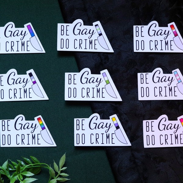 Be gay do crime stickers featuring different LGBTQ+ flags perfect for celebrating pride month | Lesbian, gay, bisexual, transgender, asexual