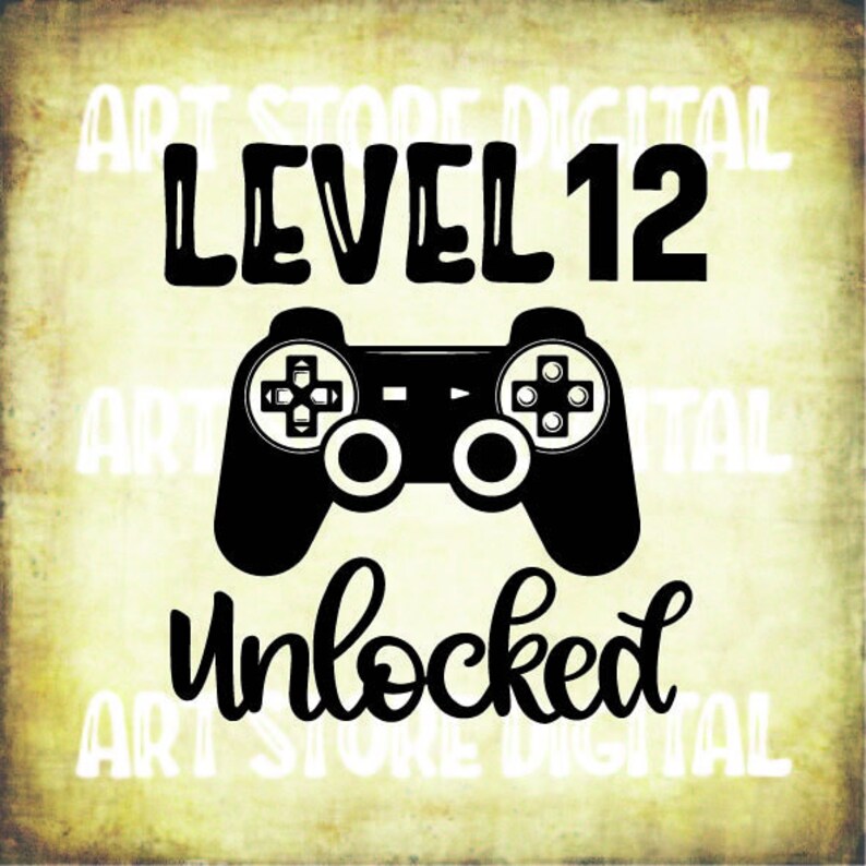 Download Level 12 Unlocked svg 12th Birthday Boy 12 Years Old Gamer ...