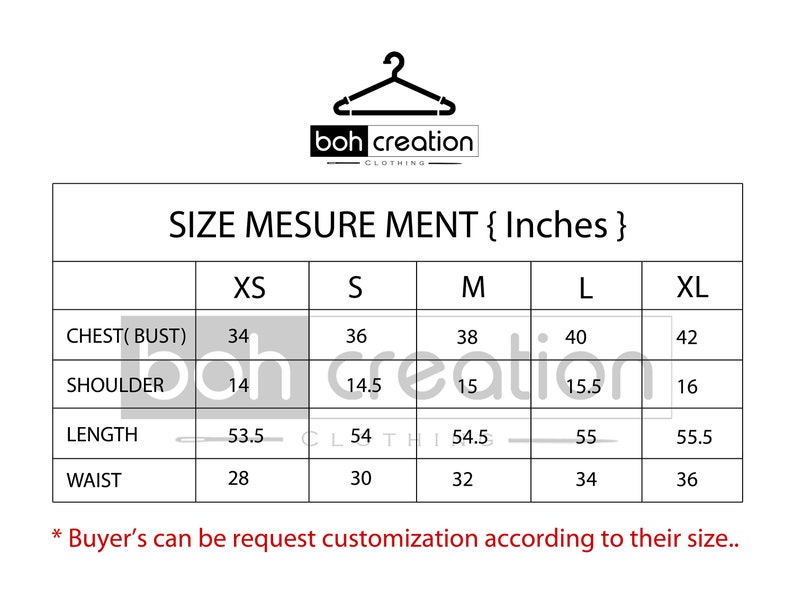 May include: Size chart for clothing in inches, showing measurements for chest, shoulder, length, and waist in sizes XS, S, M, L, and XL. The chart is titled "Size Measurement { Inches }" and is from the company "boh creation clothing".
