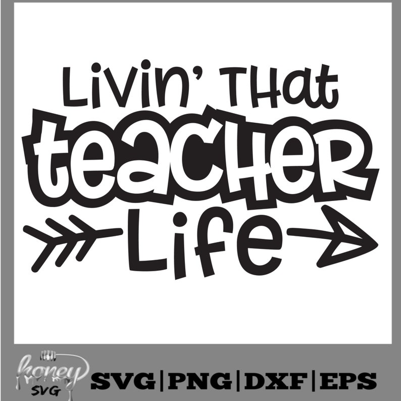 Download Livin' That Teacher Life Svg Teacher Svg School Svg | Etsy