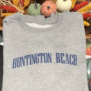 custom city embroidered sweatshirts Huntington Beach sweatshirt unisex embroidery, city embroidered sweatshirts