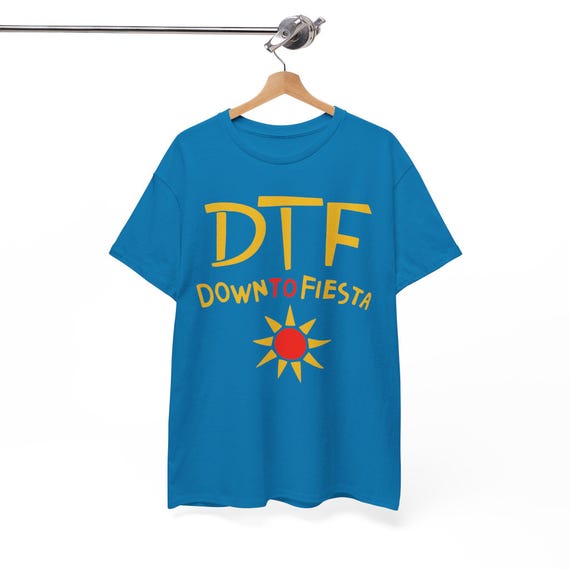 DTF T-shirt - Down to Fiesta Tshirt - Brooklyn 99 T Shirt - Summer