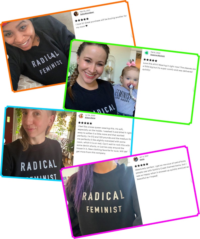 K&ouml;nnte beinhalten: Schwarzer Pullover mit dem Schriftzug "RADICAL FEMINIST" in wei&szlig;en Buchstaben. Der Pullover wird von mehreren Personen in verschiedenen Posen getragen. Das Bild enth&auml;lt Kundenbewertungen mit f&uuml;nf Sternen.