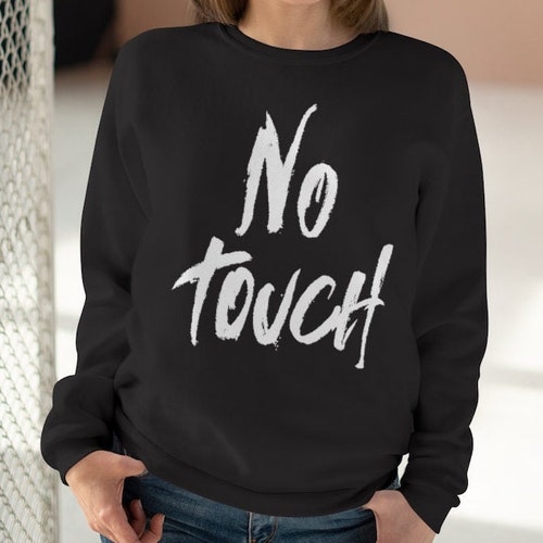 No Touch Sweatshirt David Rose No Touch 