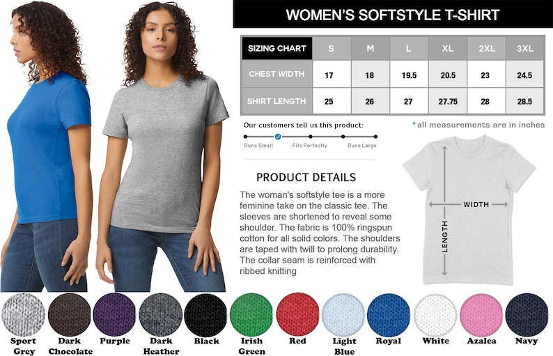 Op de afbeelding: Een maattabel voor een dames softstyle t-shirt met afmetingen in inches. De tabel toont de borstbreedte en de shirtlengte voor de maten S, M, L, XL, 2XL en 3XL. De productdetails beschrijven het t-shirt als een meer vrouwelijke versie van het klassieke t-shirt met verkorte mouwen en een 100% ringgesponnen katoenen stof. Het t-shirt is verkrijgbaar in 12 kleuren: Sportgrijs, Donker chocolade, Paars, Donker grijs melange, Zwart, Iers groen, Rood, Lichtblauw, Royal, Wit, Azalea en Marine.