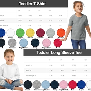 May include: Size chart for toddler t-shirts and long-sleeve tees. The chart shows the width, length, and sleeve length in inches for sizes 2T, 3T, 4T, 5-6T, and 7T. The chart also shows a color swatch for each size.
