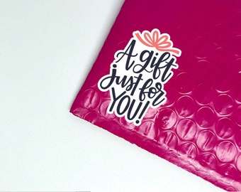 A Gift Just For You Sticker, Small Business Sticker, Packaging Label
